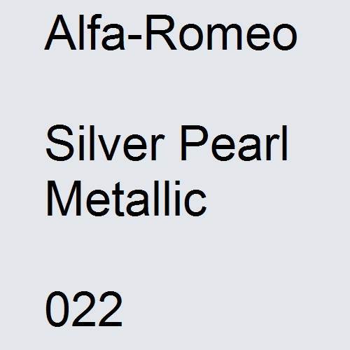 Alfa-Romeo, Silver Pearl Metallic, 022.